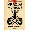 Vražda mořské víly - Thomas Rydahl