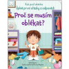 Proč se musím oblékat?