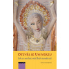 Otevři se univerzu - Jak se nechat vést Boží moudrostí - Tosha Silver