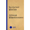 Súdruh Münchhausen - Ladislav Mňačko