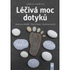Léčivá moc dotyků, 2. vydanie