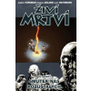 Živí mrtví Smutek nás pozůstalých (Albert Kirkman, Charlie Adlard, Charlie Adlard)
