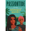 Passiontide - Monique Roffey