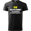 Pánske tričko Hlavu hore 50r výpredaj (Vtipné tričko k narodeninám)