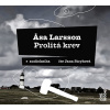 Prolitá krev - CDmp3 (Čte Jana Stryková) - Äsa Larssonová