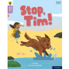 Oxford Reading Tree Word Sparks: Level 1+: Stop, Tim!