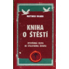 Kniha o štěstí - Ricard Matthieu
