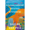 Pozoruhodně bystrá stvoř… (Shelby van Pelt)