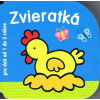 Zvieratká - pre deti od 1 do 3 rokov | autor neuvedený