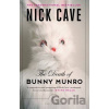 The Death of Bunny Munro - Nick Cave