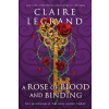 A Rose of Blood and Binding