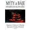 Mýty a báje starých Slovanů