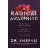 A Radical Awakening - Shefali Tsabary