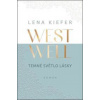 Westwell Temné světlo lásky - Lena Kiefer