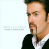 The best of George Michael - Ladies and gentleman