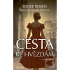 Cesta ke hvězdám (Renée Rosen)