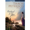 Destined for You - Tracie Peterson
