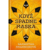 Když spadne maska - Shannonová, Samantha