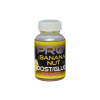Starbaits Pro Banana Nut Prevedenie: Booster/Dip - 200ml