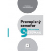 Pravopisný semafor 9 - Zošit pre učiteľa - Patrik Kozár, Vlasta Štefanovičová