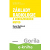 E-kniha Základy radiologie a zobrazovacích metod - Hana Malíková
