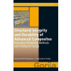Structural Integrity and Durability of Advanced Composites - Constantinos Soutis a kol.