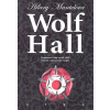 Wolf Hall (Thomas Cromwell) - Hilary Mantelová