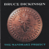Dickinson Bruce: Mandrake Project CD