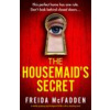 Housemaid's Secret (Freida McFadden)(Brožovaná)