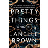 Pretty Things - Janelle Brown