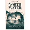 The North Water - Ian McGuire