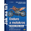 Enduro a motokros - ošetřování, údržba, opravy