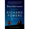 Bewilderment - A Novel