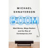 Michael Shnayerson - Boom