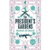 The President's Gardens - Mushin Al-Ramili