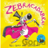 Zebracadabra! - Kes Gray