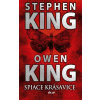 Spiace krásavice - Owen King Stephen King