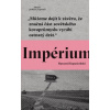 Impérium - Ryszard Kapuściński