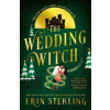 The Wedding Witch - Erin Sterling, Headline Eternal