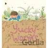 Yucky Worms - Vivian French