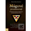 Mágové promlouvají (Dario Salas Sommer)