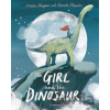 The Girl and the Dinosaur - Hollie Hughes, Sarah Massini (ilustrácie)