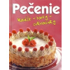 Pečenie - Koláče, torty cukrovinky - Kolektív