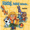 Hádaj, hádaj, hádanku...
