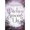 Witches Among Us (Thorn Mooney)(Brožovaná)