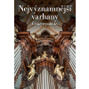 Nejvýznamnější varhany České republiky - Štěpán Svoboda, Jiří Krátký