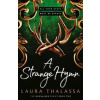 A Strange Hymn - Laura Thalassa, Hodder & Stoughton