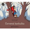 Červená karkulka Prostorová pohádka - Marti Meritxell