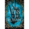 In the Veins of the Drowning - Kalie Cassidy, Orion Publishing Co