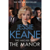 The Manor - Jessie Keane